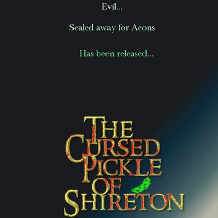 The Cursèd Pickle of Shireton Image