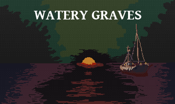 Games like Watery Graves