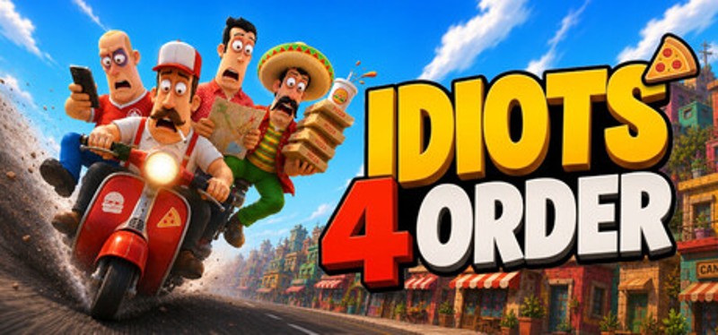 Idiots 4 Order Image