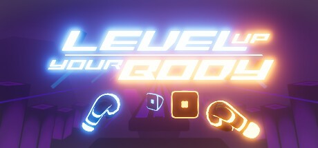 Games like LEVEL UP YOUR BODY