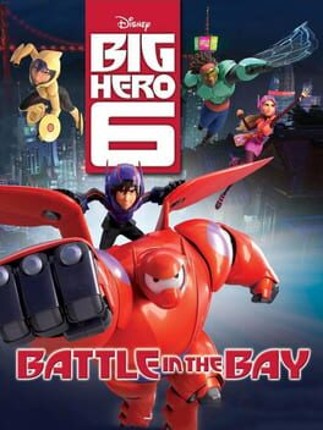 Big Hero 6: Battle in the Bay Image