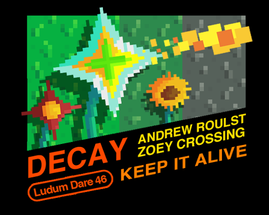 Decay (Ludum Dare 46) Image