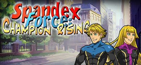 Games like Spandex Force: Champion Rising