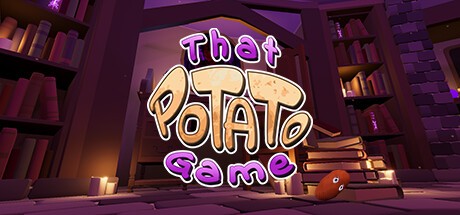 Games like That Potato Game