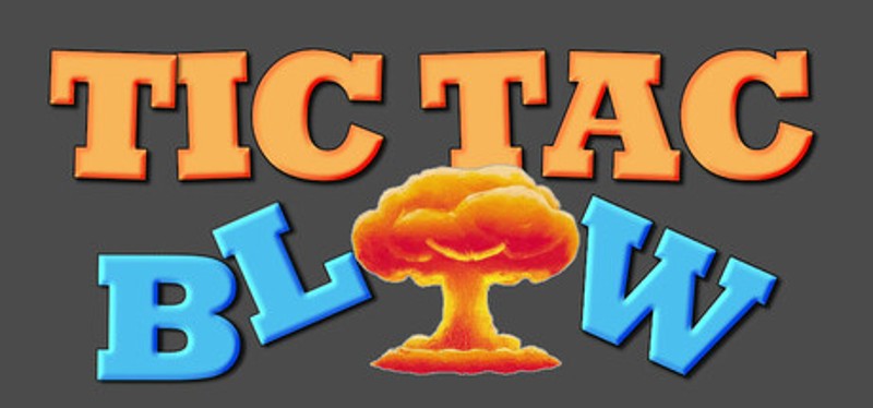 TicTacBlow Image