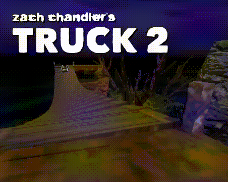 Games like zach chandler's TRUCK 2