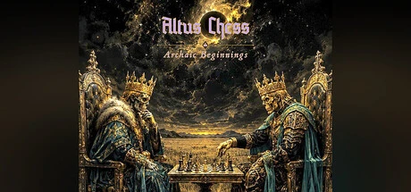 Games like Altus Chess-Archaic Beginnings