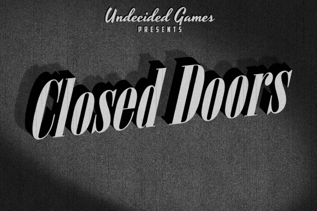 Games like Closed Doors