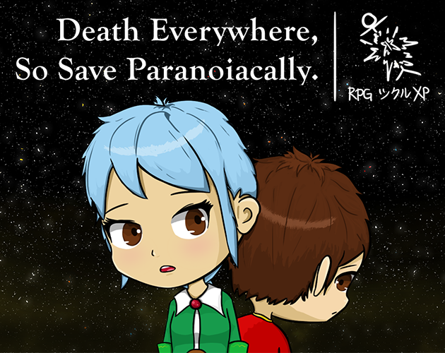 Games like Death Everywhere, So Save Paranoiacally.