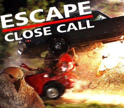 Escape: Close Call Image