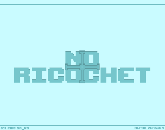 NoRicochet Image