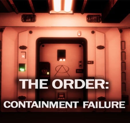 The Order: Containment Failure Game Cover