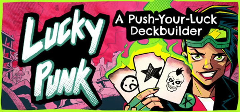 Lucky Punk: a push your luck Deckbuilder Image