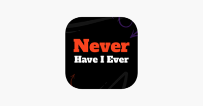 Never Have I Ever | Party Game Image