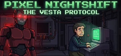 Games like Pixel Nightshift: The Vesta Protocol