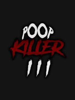 Games like Poop Killer 3
