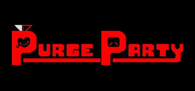 PURGE PARTY Image