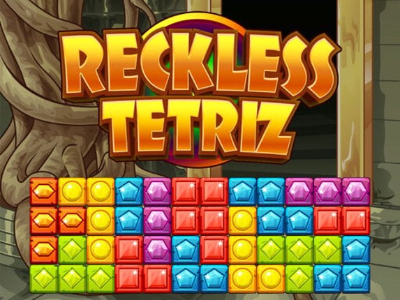 Reckless Tetriz Image