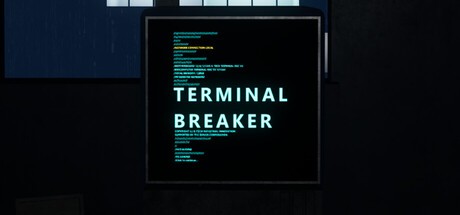 Games like Terminal Breaker