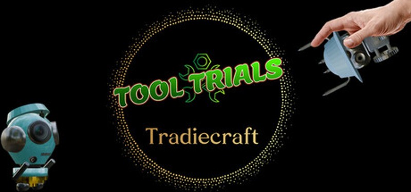 Tradiecraft Tool Trials Image