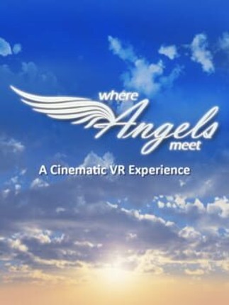 Where Angels Meet Image