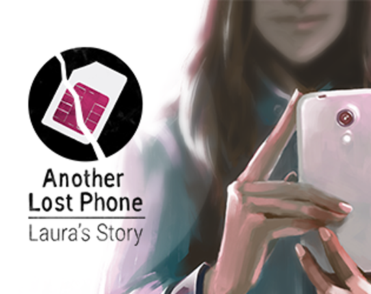 Another Lost Phone: Laura's Story Game Cover