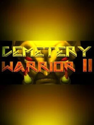 Cemetery Warrior 2 Image
