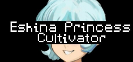 Games like Eshina Princess Cultivator