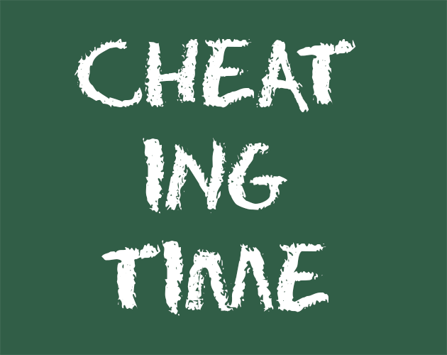 Games like Cheating Time