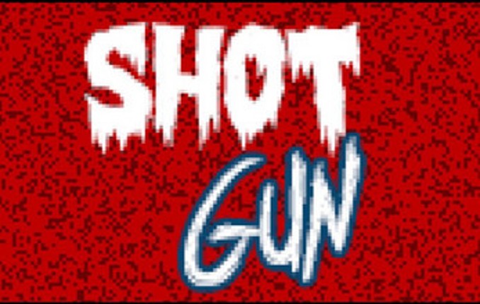 SHOTGUN Image