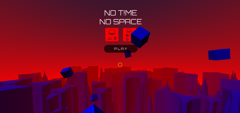 NO T!ME NO SPACE Image