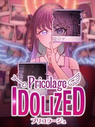 Pricolage: Idolized Game Cover