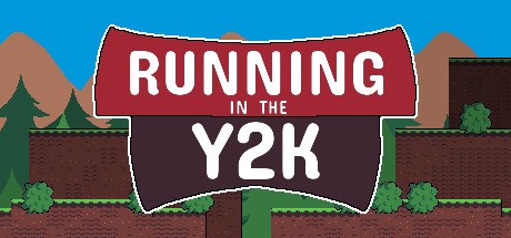 Games like Running in the Y2K