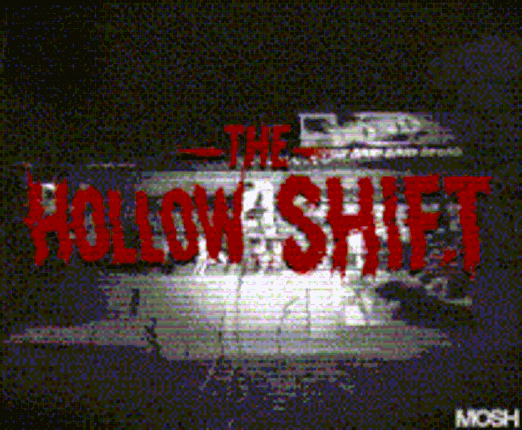 The Hollow Shift Image