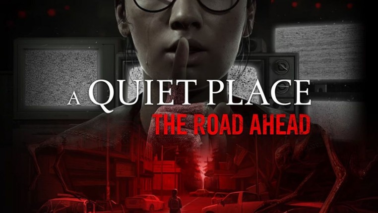 A Quiet Place: The Road Ahead screenshot