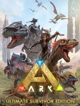 Games like Ark: Ultimate Survivor Edition