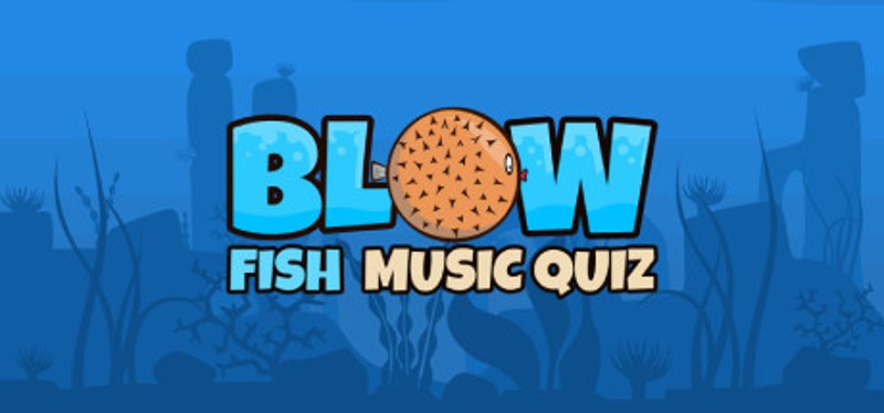 Blow Fish Music Quiz Image