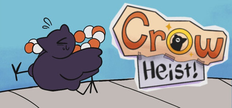 Crow Heist Image