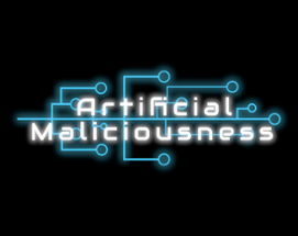 Artificial Maliciousness Image