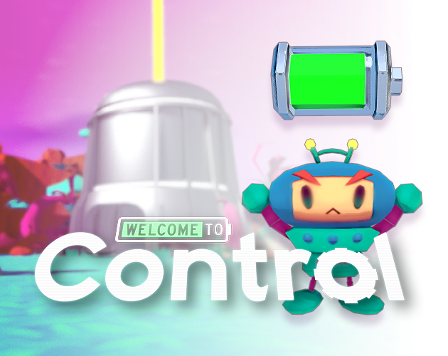 Games like Welcome to Control (GMTK 2020)