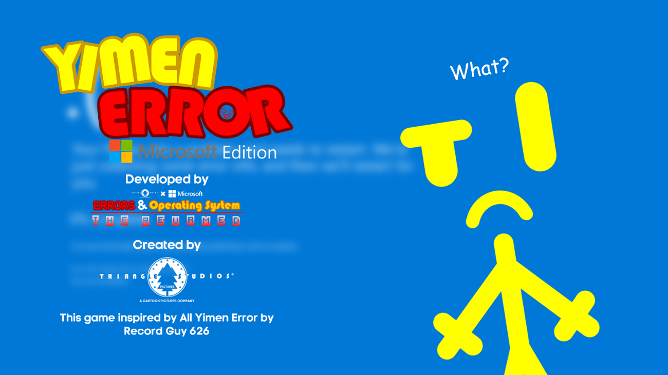 Games like Yimen Error (Microsoft Edition) - Errors & OS Games (Friendly Turn)