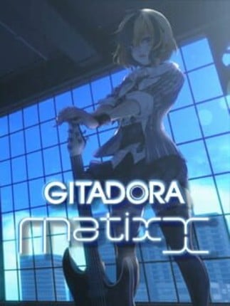 Gitadora Matixx Game Cover