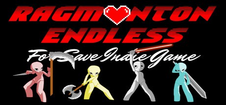 Games like RAGMONTON ENDLESS for save indie game