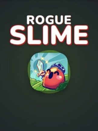 Rogue Slime Image