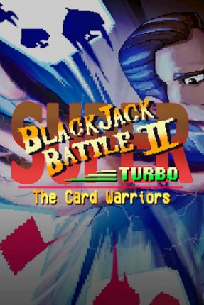 Super Blackjack Battle 2 Turbo Edition - The Card Warriors Image