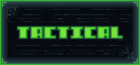 Games like TACTICAL