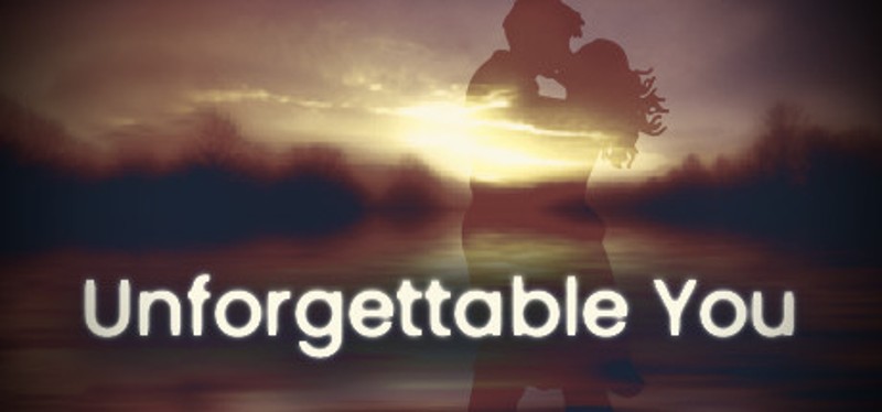 Unforgettable You Image