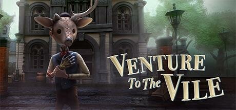 Games like Venture to the Vile