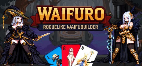 Games like Waifuro : Roguelike Waifubuilder