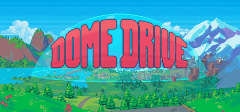 Dome Drive Image